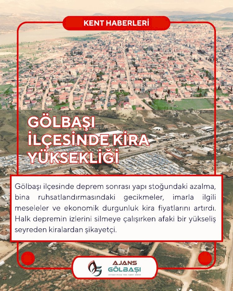 Gölbaşı’nda Kira Krizi Derinleşiyor: Depremin İzleri Hala Yeni